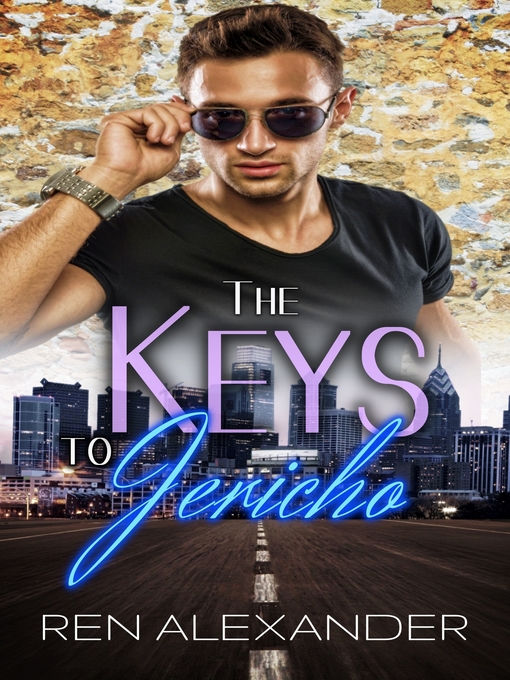 Title details for The Keys to Jericho by Ren Alexander - Available